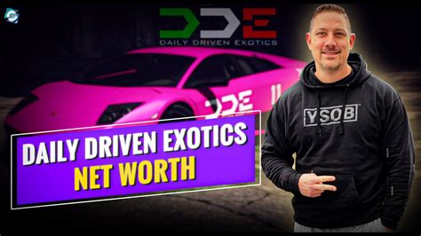 dde net worth|daily driven exotics tv show.